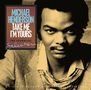 Michael Henderson: Take Me I'm Yours: The Essential Selection, CD
