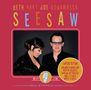 Beth Hart & Joe Bonamassa: Seesaw (Limited Edition), 1 CD und 1 DVD