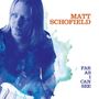 Matt Schofield: Far As I Can See, CD