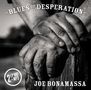 Joe Bonamassa: Blues Of Desperation (180g), 2 LPs