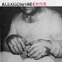 Alexisonfire: Crisis, LP