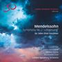 Felix Mendelssohn Bartholdy (1809-1847): Symphonie Nr.2 "Lobgesang", 1 Super Audio CD und 1 Blu-ray Audio