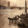 Eric Coates (1886-1957): Orchesterwerke, CD
