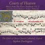 : Christ Church Cathedral Choir - Choirs of Angels (Music from the Eton Choirbook Vol.3), CD