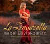 : Isabel Bayrakdarian - La Zingarella, CD
