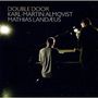 Karl-Martin Almqvist: Double Door, CD