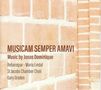 Jonas Dominique: Chorwerke "Music Semper Amavi", CD