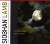 Gerard Presencer: The Nightingale And The Rose (Siobhan Lamb), CD