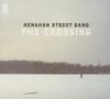 Menahan Street Band: The Crossing, CD