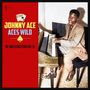 Johnny Ace: Aces Wild: The Greatest Singles 1952-56, LP