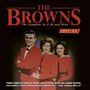 The Browns: The Complete As & Bs and More 1954 - 1962, 2 CDs