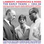 Lambert, Hendricks & Ross: Early Years 1954 - 1959, 2 CDs