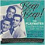 Playmates: Beep Beep! The Playmates Collection 1957 - 1962, 2 CDs, 2 CDs