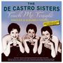 The De Castro Sisters: Teach Me Tonight: Singles & Albums 1952 - 1960, 2 CDs