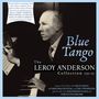 Leroy Anderson: Blue Tango: The Leroy Anderson Collection 1951 - 1962, 2 CDs