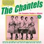 Chantels: The Complete Singles & Albums 1957 - 1962, 2 CDs