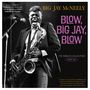 Big Jay McNeely (1927-2018): Blow, Big Jay, Blow -, 2 CDs