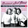 The Dinning Sisters: Buttons And Bows: The Best Of The Dinning Sisters, 2 CDs, 2 CDs