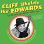 Cliff "Ukulele Ike" Edwards: All The Hits And More 1924 - 1940, 2 CDs