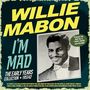 "Willie Mabon", "I'm Mad", "The Early Years Collection 1953-62". Foto eines Mannes im Anzug, lächelnd., 2 CDs