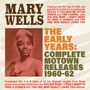 Mary Wells: The Early Years: Complete Motown Releases 1960 - 1962, CD