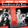 J.J. Johnson & Kai Winding: Trombones For Two: The Classic Collaborations 1953 - 1956, 4 CDs