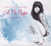 Carly Rae Jepsen: Call Me Maybe (Remixes), Single 12", Single 12"