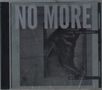 No More: Love, Noise & Paranoia, CD