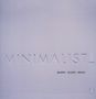 Minimalist (180g), LP