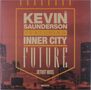 KEVIN SAUNDERSON FEATURING INNER CITY FUTURE DETROIT MIXES. Hintergrund: Skyline bei Nacht in rötlichen Tönen., Single 12"