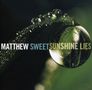 Matthew Sweet: Sunshine Lies, CD, CD