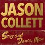 Jason Collett: Song And Dance Man, CD