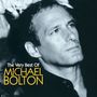Michael Bolton: The Very Best Of - Stan, CD, CD