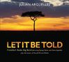 Julian Argüelles: Let It Be Told, CD