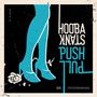 Hoobastank: Push Pull (Limited-Edition), LP