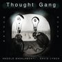 Thought Gang: Thought Gang (Cloudy Clear Vinyl), LP,SIN