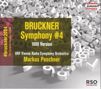 Anton Bruckner (1824-1896): Bruckner 2024 "The Complete Versions Edition" - Symphonie Nr.4 Es-Dur WAB 104 "Romantische" (1888), CD