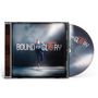 Text: "BOUND FOR GLORY", "HYRO THE HERO". Ein Mann steht dramatisch mit gebeugtem Kopf und separater CD daneben., CD