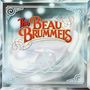 "The Beau Brummels" in roten Buchstaben auf einem eleganten, verschnörkelten Hintergrund mit silbernem Rahmen.