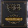 Nickel Creek: Live From The Fox Theater, 2 LPs