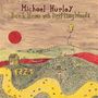 Michael Hurley: Back Home With Drifting Woods (Reissue), LP
