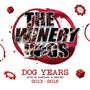 The Winery Dogs: Dog Years: Live In Santiago & Beyond 2013 - 2016, BR