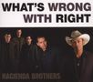 Hacienda Brothers: What's Wrong With Right, CD, CD