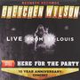 Gretchen Wilson: Still Here For The Party: Live (10th Anniversary Concert), 1 CD und 1 DVD