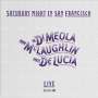 Paco de Lucia, Al Di Meola & John McLaughlin: Saturday Night In San Francisco (180g), LP