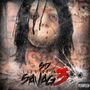 -SD-: Life Of A Savage 3, CD