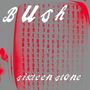 Bush: Sixteen Stone (remastered) (Black Vinyl) (Reissue), 2 LPs