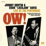 Eddie 'Lockjaw' Davis & Johnny Griffin: Ow! Live At The Penthouse (remastered) (180g) (Limited Numbered Edition), 2 LPs
