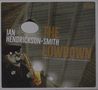 Ian Hendrickson-Smith: Lowdown, CD, CD