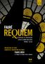 Gabriel Faure (1845-1924): Requiem, DVD